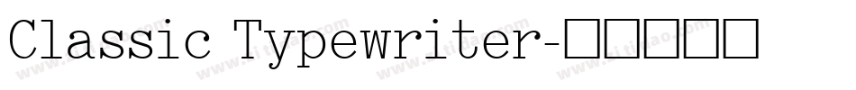 Classic Typewriter字体转换